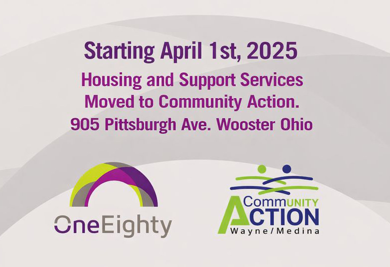 OneEighty and Community Action Housing Support started April 1st, 2025