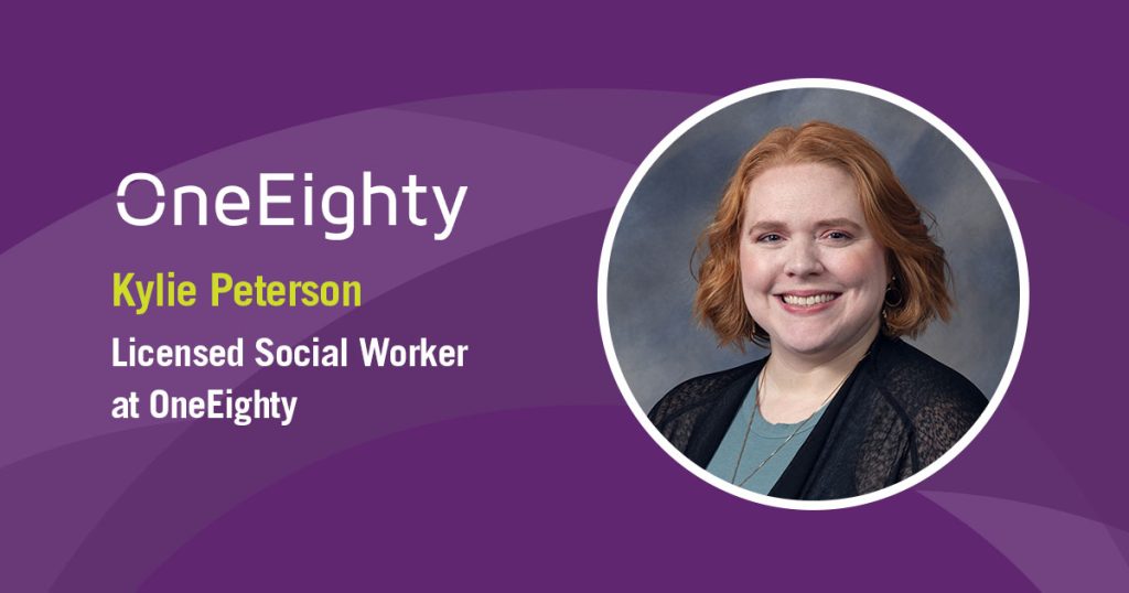 Kylie Peterson - Licensed Social Worker at OneEighty